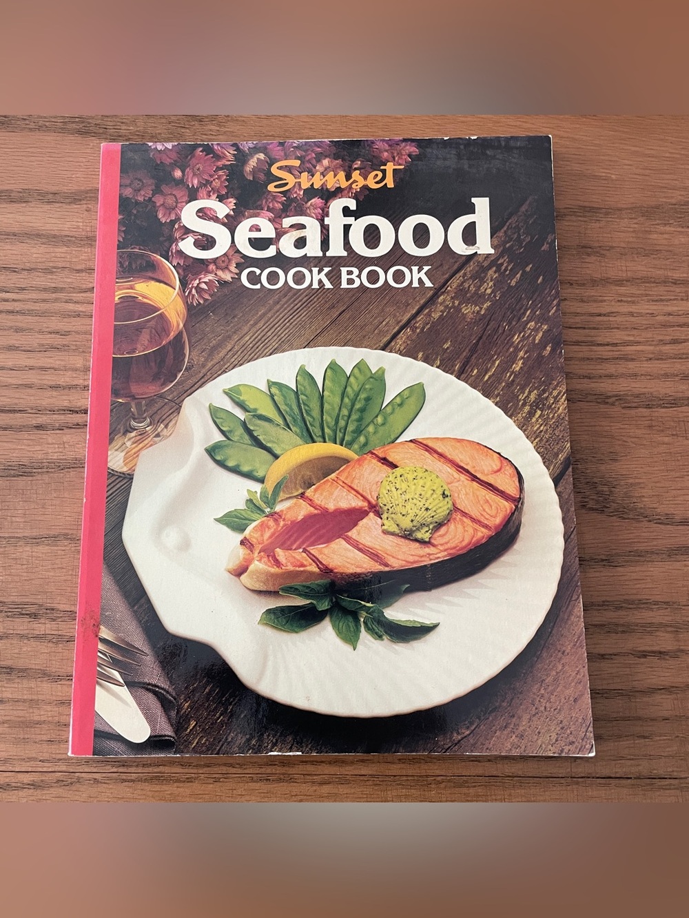 Vintage Sunset Seafood Cookbook 1981